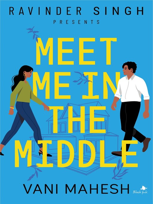 Title details for Meet Me In the Middle by Vani Mahesh - Available